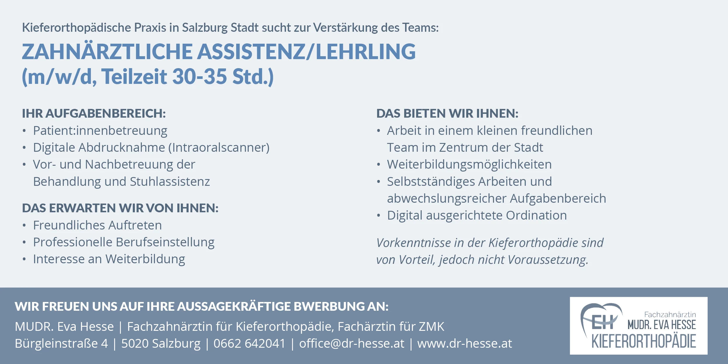 Stellenausschreibung der Ordination Dr. Eva Hesse als zahnärztliche Assistenz oder Lehrling.