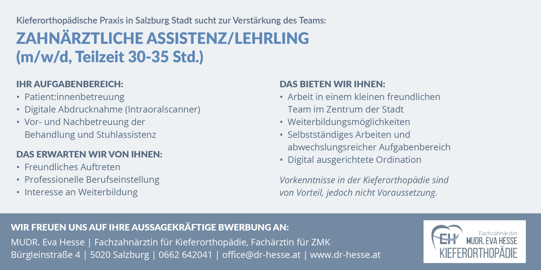 Stellenausschreibung der Ordination Dr. Eva Hesse als zahnärztliche Assistenz oder Lehrling.